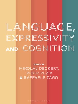 cover image of Language, Expressivity and Cognition